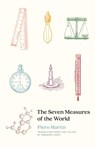 The Seven Measures of the World - Piero Martin - 9780300266276