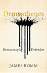 Demosthenes - James Romm - 9780300269383
