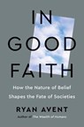 In Good Faith - Ryan Avent - 9780300269925
