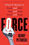 Force - Henry Petroski - 9780300274134