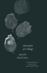 Chronicles of a Village - Nguyen Thanh Hien - 9780300276404