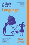 A Little Book of Language - David Crystal - 9780300283235