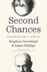 Second Chances - Stephen Greenblatt ; Adam Phillips - 9780300283334