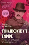 Tchaikovsky's Empire - Simon Morrison - 9780300284317