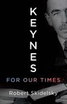 Keynes for Our Times - Robert Skidelsky - 9780300286830