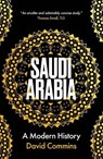 Saudi Arabia - David Commins - 9780300286892