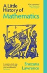 A Little History of Mathematics - Snezana Lawrence - 9780300286984