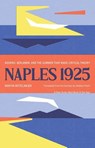 Naples 1925 - Martin Mittelmeier - 9780300288667
