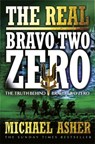 The Real Bravo Two Zero - Michael Asher - 9780304365548