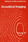 Acoustical Imaging - Wei-Wen Yu - 9780306445859