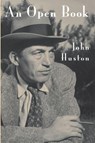 An Open Book - John Huston - 9780306805738