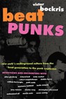Beat Punks - Victor Bockris - 9780306809392