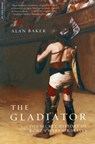 The Gladiator - Alan Baker - 9780306811852