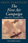 The First Air Campaign - Eric Lawson ; Jane Lawson - 9780306812132