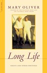 Long Life - Mary Oliver - 9780306814129