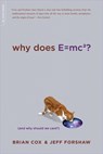 Why Does E=mc2? - Brian Cox ; Jeff Forshaw - 9780306818769