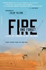Fire and Forget - Matt Gallagher ; Roy Scranton ; Colum McCann ; Siobhan Fallon - 9780306821769
