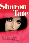 Sharon Tate - Ed Sanders - 9780306822407