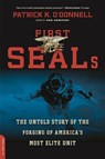 First SEALs - Patrick O'Donnell - 9780306824142