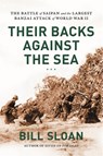 Their Backs against the Sea - Bill Sloan - 9780306824715