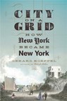 City on a Grid - Gerard Koeppel - 9780306825491