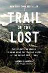 Trail of the Lost - Andrea Lankford - 9780306831959