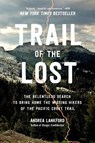Trail of the Lost - Andrea Lankford - 9780306831966