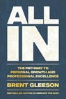 All In - Brent Gleeson - 9780306836886