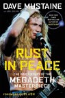 Rust in Peace - Dave Mustaine ; Joel Selvin - 9780306846045