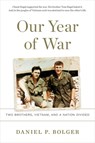 Our Year of War - Daniel P. Bolger - 9780306903267