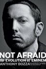 Not Afraid - Anthony Bozza - 9780306922961
