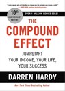 The Compound Effect (10th Anniversary Edition) - Darren Hardy - 9780306924644