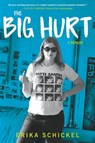 The Big Hurt - Erika Schickel - 9780306925047