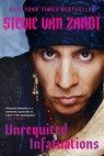 Unrequited Infatuations: A Memoir - Stevie Van Zandt - 9780306925436