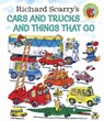 Richard Scarry's Cars and Trucks and Things That Go - Richard Scarry - 9780307157850
