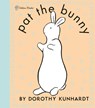 Pat the Bunny Deluxe Edition (Pat the Bunny) - Dorothy Kunhardt - 9780307200471