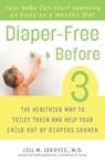 Diaper-Free Before 3 - Jill Lekovic - 9780307237095