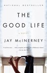 The Good Life - Jay McInerney - 9780307264695