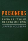 Prisoners - Jeffrey Goldberg - 9780307265975