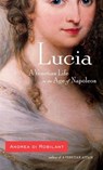 Lucia - Andrea Di Robilant - 9780307268570