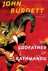The Godfather of Kathmandu - John Burdett - 9780307272942