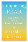 Conquering Fear - Harold S. Kushner - 9780307273161