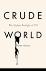 Crude World - Peter Maass - 9780307273192