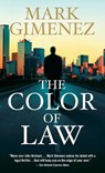 The Color of Law - Mark Gimenez - 9780307275004