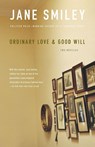 Ordinary Love and Good Will - Jane Smiley - 9780307279095