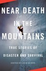 Near Death in the Mountains - Cecil Kuhne - 9780307279354