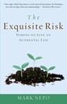 The Exquisite Risk - Mark Nepo - 9780307335845