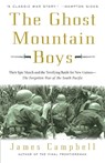The Ghost Mountain Boys - James Campbell - 9780307335975
