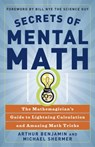 Secrets of Mental Math - Arthur Benjamin ; Michael Shermer - 9780307347466