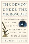 The Demon Under the Microscope - Thomas Hager - 9780307352286